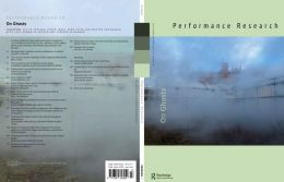 Back cover of Performance Research: Volume 29 Issue 7 - On Ghosts